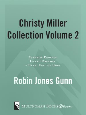 [Christy Miller 04] • Christy Miller Collection, Volume 2